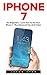 iPhone 7: For Beginners - L...