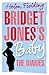 Bridget Jones’s Baby: The Diaries (Bridget Jones, #4)