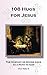 108 Hugs for Jesus: The Ecs...