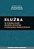 Służba w formacjach bezpieczeństwa i porządku publicznego