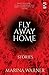 Fly Away Home