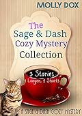 The Sage & Dash Cozy Mystery Collection
