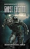 Ghost Faction (Necrospace #4)