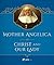 Mother Angelica on Christ a...