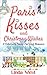 Paris Kisses and Christmas ...