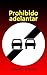 Prohibido adelantar (Spanish Edition)