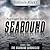Seabound (Seabound Chronicl...