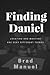 Finding Daniel