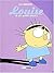 Louise et ses petits tracas