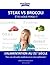 Steak VS Brocoli - Êtes vous perdu ?: L'alimentation au 21e siècle : Repenser votre alimentation pour aller chercher le super-humain en vous ! (French Edition)