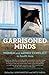 Garrisoned Minds: Women and Armed Conflict in South Asia