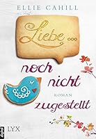 Liebe ... noch nicht zugestellt