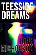 Teesside Dreams