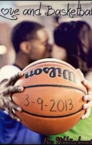 Love and Basketball (Love and Basketball, #1)