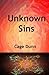 Unknown Sins