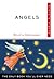 Angels Plain & Simple: The Only Book You'll Ever Need (Plain & Simple Series)