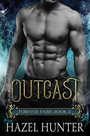 Outcast (Forever Faire #2)