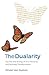 The Dualarity: Tap Into the Energy of Your Personal and Business Transformation
