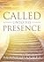 Called Unto His Presence