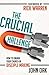 The Crucial Challenge: How to Engage Your Church in Disciple Making