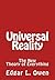 Universal Reality: The New Theory of Everything