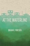 At the Waterline At the Waterline
