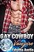 Gay Cowboy Vampire