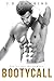 Bootycall (Bootycall, #1)