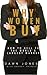 Why Women Buy: How to Sell to the World's Largest Market
