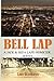 Bell Lap (Jack & Shea LAPD Homicide #2)