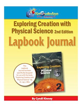 Apologia Exploring Creation with Physical Science - 2nd ed - Lapbook Journal: Plus FREE Printable Ebook (Kindle Edition)