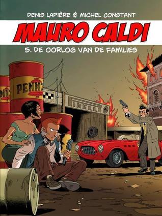 De oorlog van de families (Mauro Caldi, #5)
