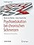 Psychoedukation bei chronischen Schmerzen by Martin von Wachter
