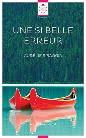 Une Si Belle Erreur (Kindle Edition)
