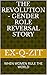 THE REVOLUTION - Gender Rol...
