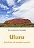 Uluru (Un Viaje al sentido común nº 1) (Spanish Edition)