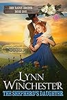 The Shepherd's Daughter by Lynn Winchester The Shepherd's Daughter by Lynn Winchester