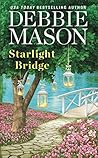 Starlight Bridge by Debbie Mason