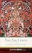 The Six Lamps: Secret Dzogchen Instructions of the Bön Tradition