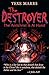 The Destroyer: The Antichri...