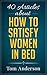 40 Articles about How to Satisfy Women in Bed