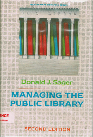 Managing the Public Library (Professional Librarian Series)