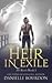 Heir in Exile (Latvala Royals, #3)