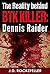 The Reality Behind BTK Killer by J.D. Rockefeller