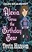 Alexia Versus the Birthday Bear