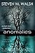 Anomalies: A Collection of Contemporary Fantasy & Science Fiction Short Stories