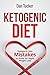 Ketogenic Diet: Ketogenic D...