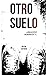 Otro Suelo
