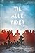 Til Alle Tider by Martin Cave