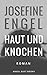 Haut und Knochen: Roman (German Edition)